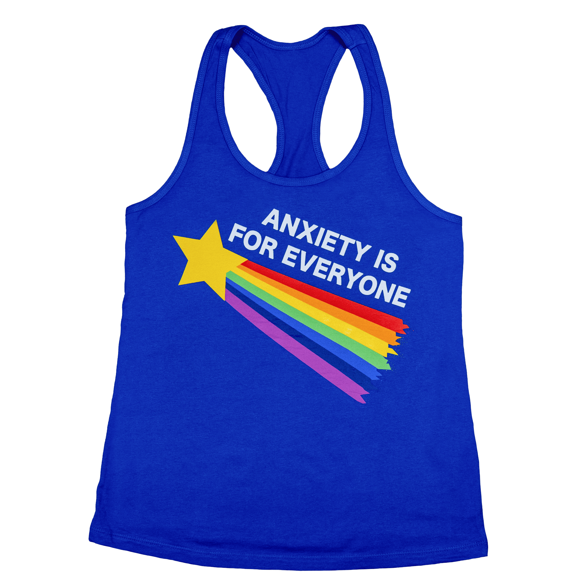 Women’s royal blue racerback tank top with ‘Anxiety is for Everyone’ graphic