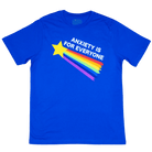 Royal blue short sleeve t-shirt with ‘Anxiety is for Everyone’ message